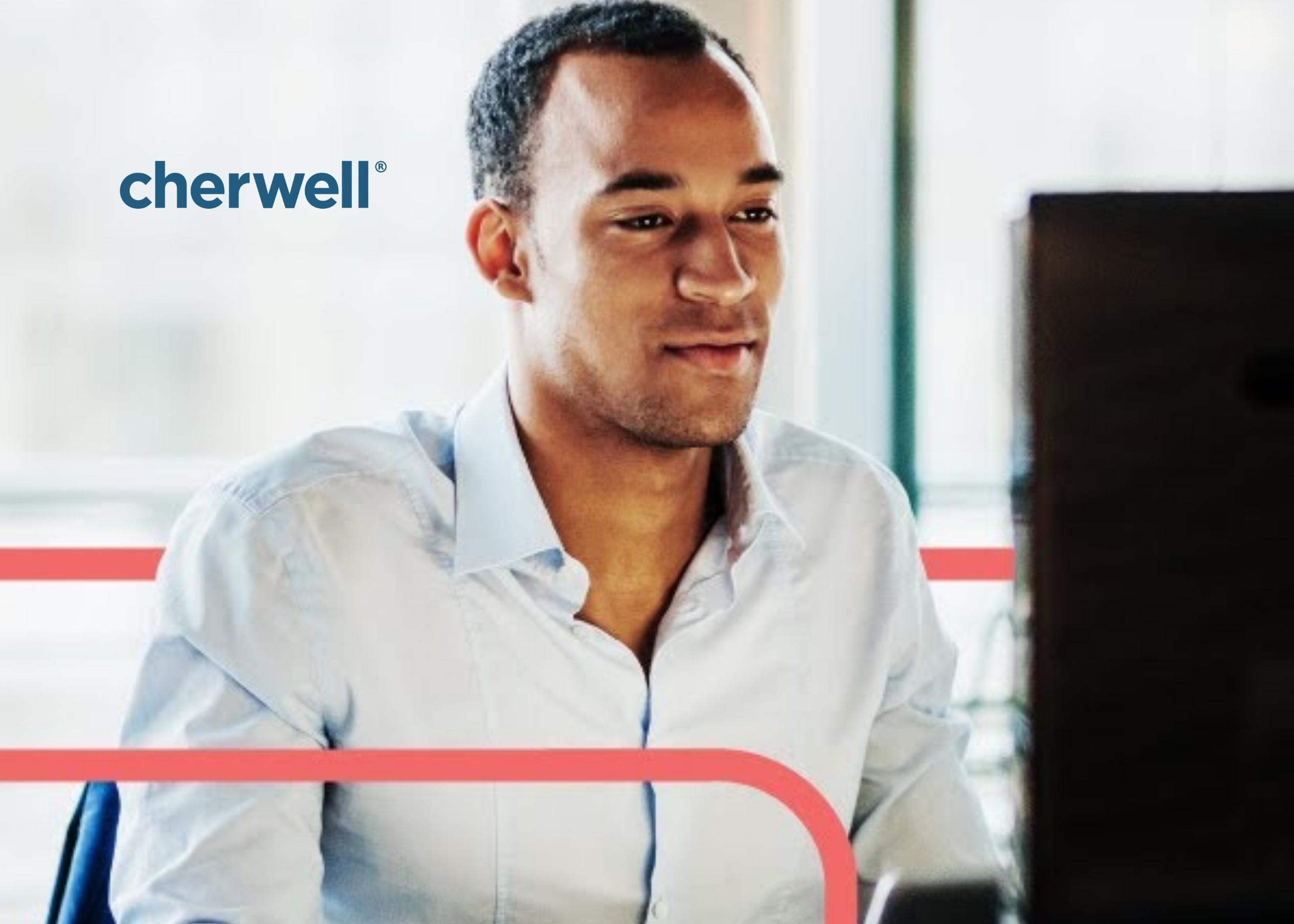 Cherwell replacement process